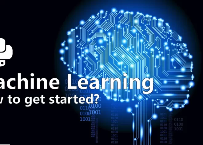 How to Get Started with Machine Learning