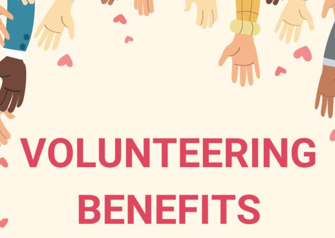 The Benefits of Volunteering